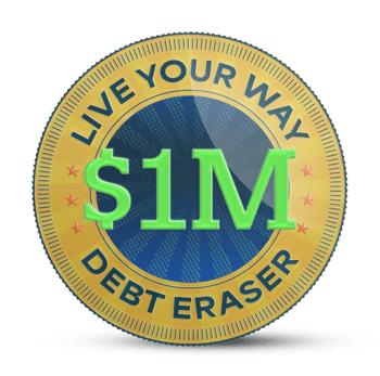 $1 Million Live Your Way Debt Eraser logo